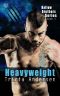 [Hallow Brothers 03] • Heavyweight